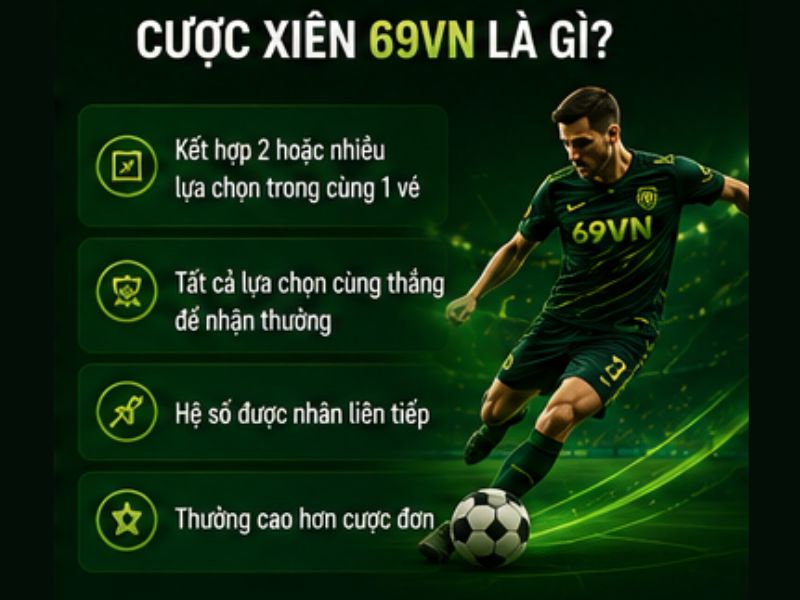 Cược Xiên 69VN Là Gì?